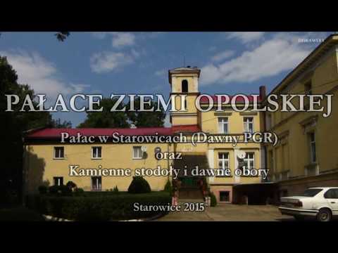 Pałace ziemi opolskiej - Pałac w Starowicach - Starowice 2015