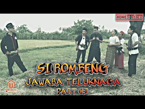 komedi-receh-si-rombeng-jawara-teluknaga-part-3