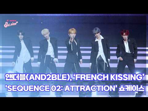 AND2BLE, 'French Kissing' (@ 'Sequence 02: Attraction' Showcase Live Stage) [nterview Live]