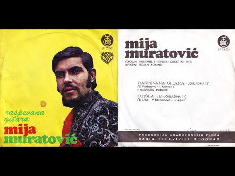 Mija Muratović – Otišla Je *1971* /// *vinyl* *mono* /OMLADINA '71/