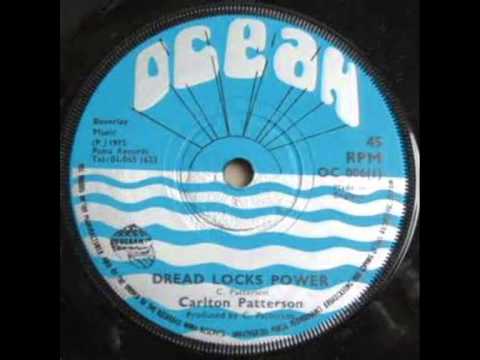 Carl Patterson - Dreadlocks Power