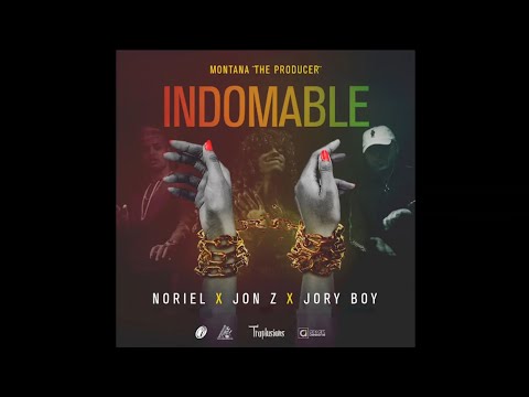 Noriel, Jon Z, Jory Boy - Indomable (New Version) (Prod. By Garnier)