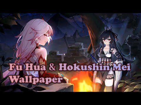 Fu Hua & Hokushin Mei Wallpaper | Houkai Gakuen 2