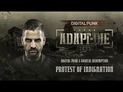 Digital Punk & Radical Redemption - Protest Of Indignation