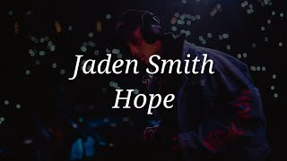 Jaden Smith - Hope (Lyrics)