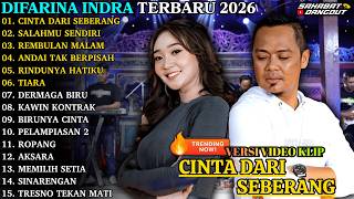 Download lagu DIFARINA INDRA TERBARU - CINTA DARI SEBERANG - SALAHMU SENDIRI - OM ADELLA FULL ALBUM TERBARU 2026 mp3