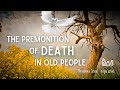 Premonition Of Death In Older People