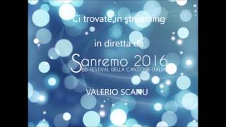 VALERIO SCANU - Finalmente piove - Finale Live Festival di Sanremo 2016