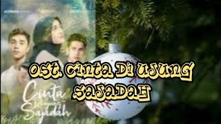 Download lagu OST SINETRON CINTA DI UJUNG SAJADAH SCTV - INDAH DEWI PERTIWI- ORIGINAL SOUNDTRACK SINETRON mp3