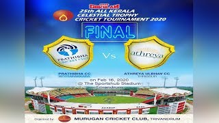 25th All Kerala Celestial Trophy Cricket Tournament 2020 Final