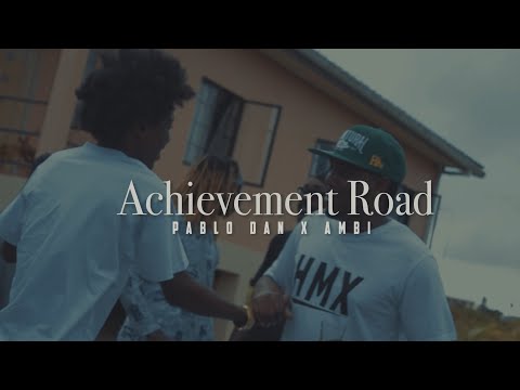 Pablo Dan x Ambi - Achievement (Official Music Video)