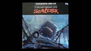 Tangerine Dream - Main Title (Sorcerer)