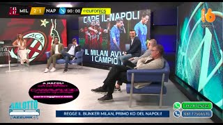 il salotto azzurro analisi e commenti su milan napoli