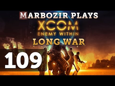 XCOM Long War Let's Play Impossible - Part 109