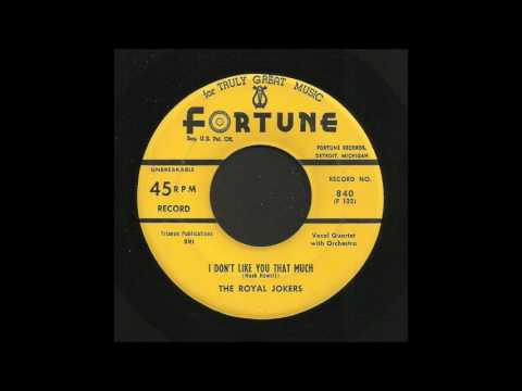 Royal Jokers - I Don't Like You That Much - R&B Rocker 45
