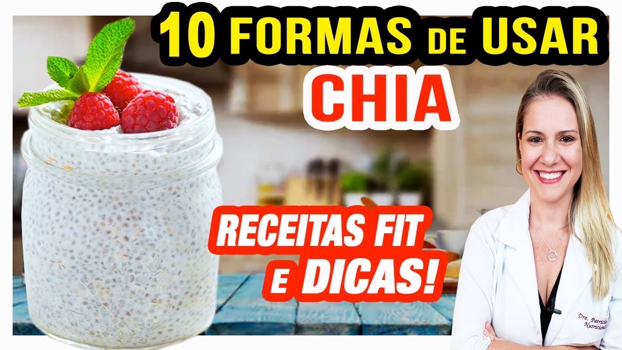 10 Receitas com CHIA para EMAGRECER - FÁCEIS, RÁPIDAS e BARATAS [Gostosas e SAUDÁVEIS]