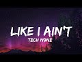Tech N9ne Like I Ain T Lyrics QHD