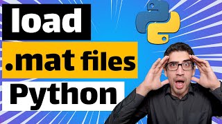 how to load .mat file in python [reading MATLAB files in Python] [with SciPy Package]