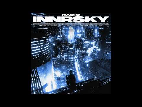 Innrsky Radio ep #29 - Eónika guest mix - #DiFM