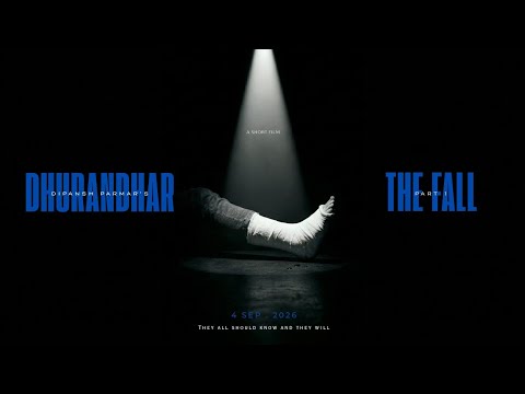 Dhurandhar: The Fall Official Trailer  | A Short Film