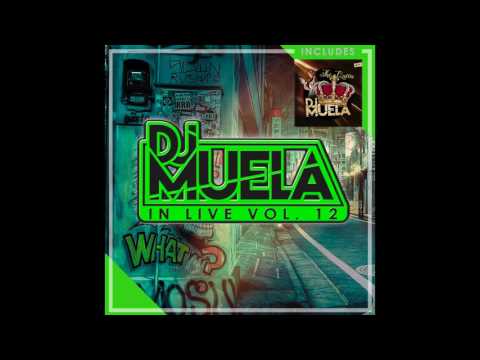 DjMuelaInLive Vol 12 Especial Presentación Nuevo Trabajo Discográfico