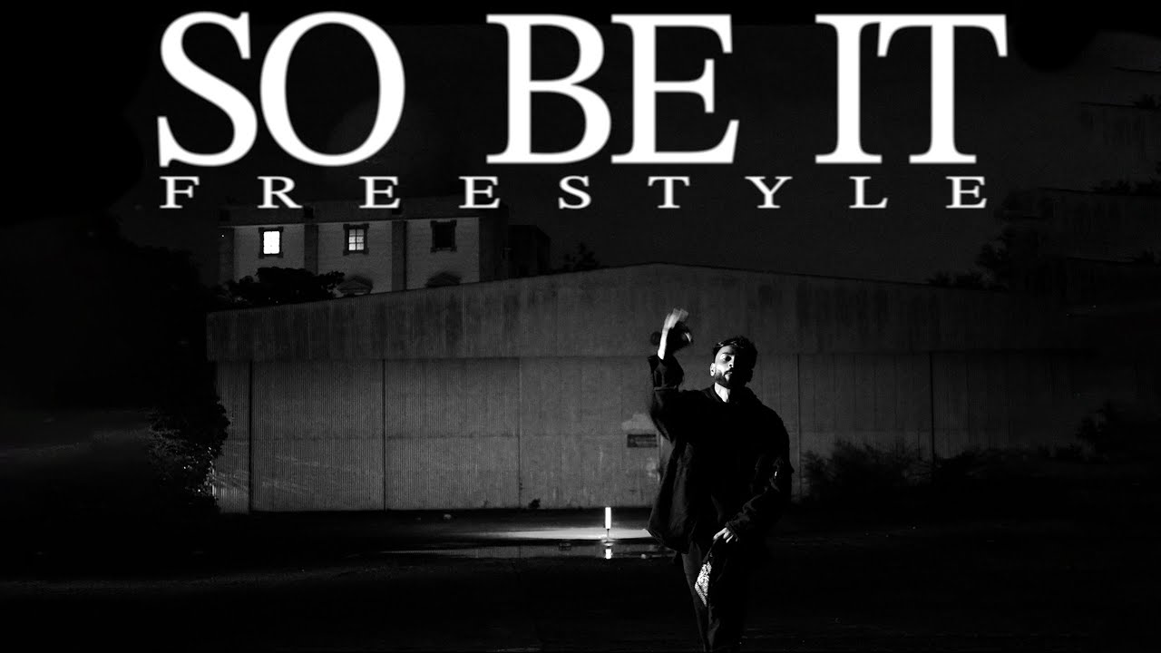 SO BE IT FREESTYLE - Prathamesh | Clipse (Explicit)
