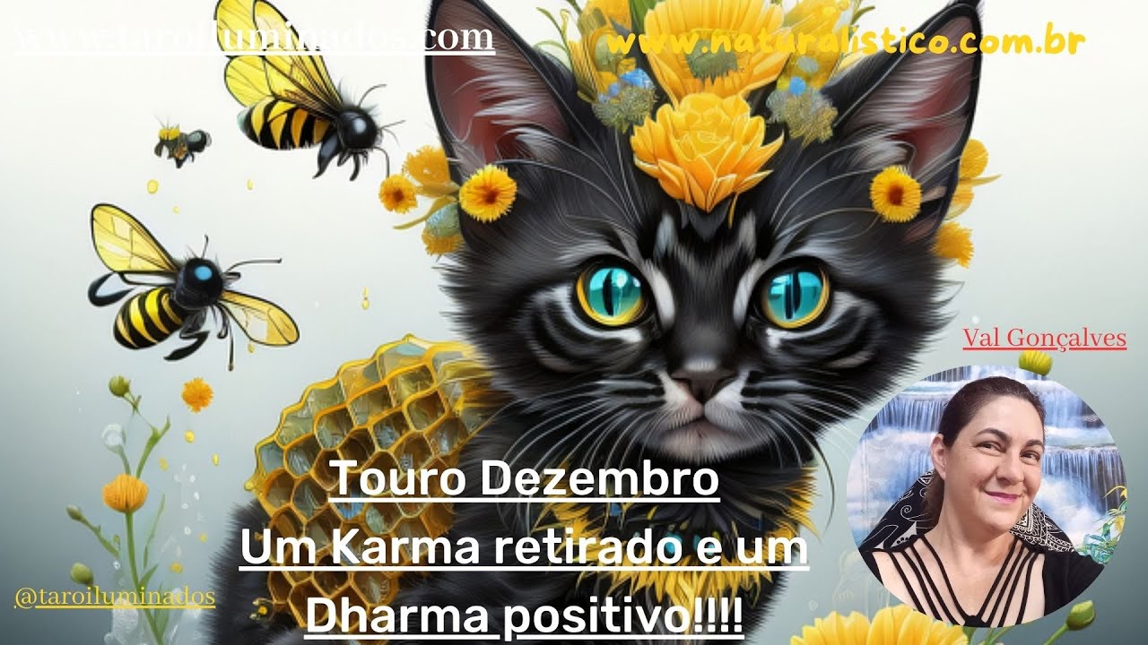 #Touro - Dezembro - Completo -  Um Karma retirado e um Dharma positivo - VAL GONÇALVES