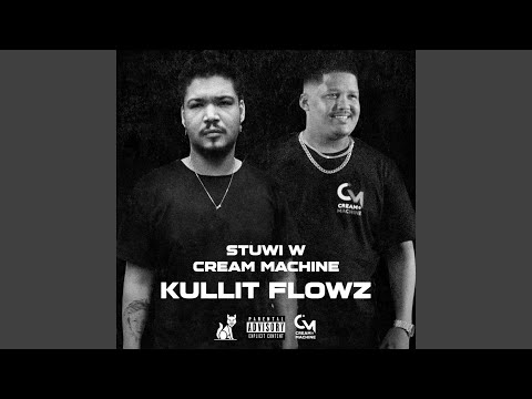 Kullit Flow (feat. Cream Machine)