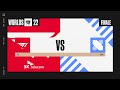 Worlds 2022 - Finale - T1 vs DRX