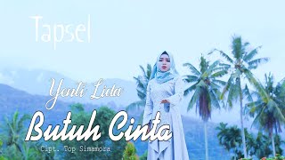 Download lagu Yenti Lida - Butuh Cinta mp3 Download lagu Yenti Lida - Butuh Cinta mp3