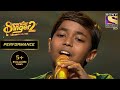 Pranjal ने अपनी Performance से उड़ाए सबके होश | Superstar Singer Season 2
