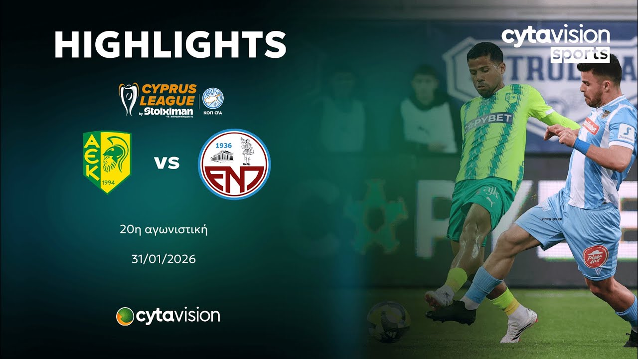 AEK Larnaca vs Enosis Neon Paralimniou Highlights