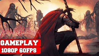 Down to Hell Gameplay (PC)