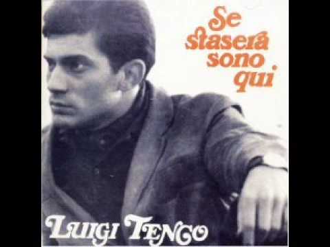 Luigi Tenco - Se stasera sono qui - 1967