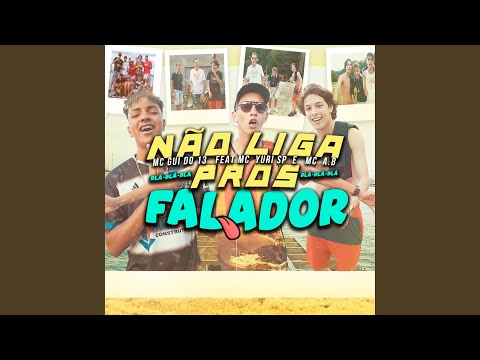 Não Liga Pros Falador