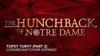 Topsy Turvy (Part 2) - Revelers/Choir Soprano Practice Track - The Hunchback of Notre Dame