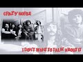 Danny Whitten\Crazy Horse -  I Don't Want to Talk About It ( Lyrics )