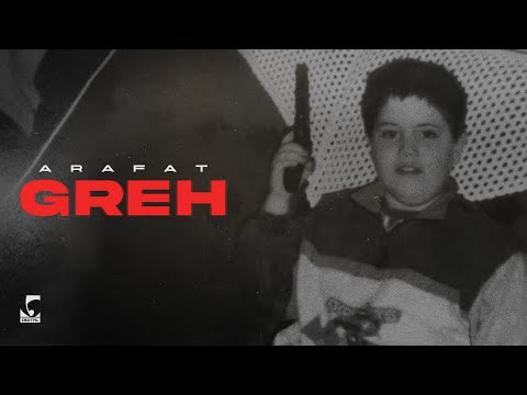 Arafat - Greh