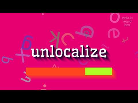 How to say "unlocalize"! (High Quality Voices)