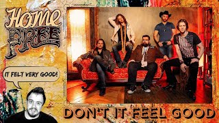 JUST WOW! │ Home Free - Don&#39;t it feel good (Reaction)