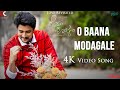 O Baana Modagale - Video Song [4K] | Sonu Nigam | Prem | Dr Raghavendra B S | Premam Poojyam