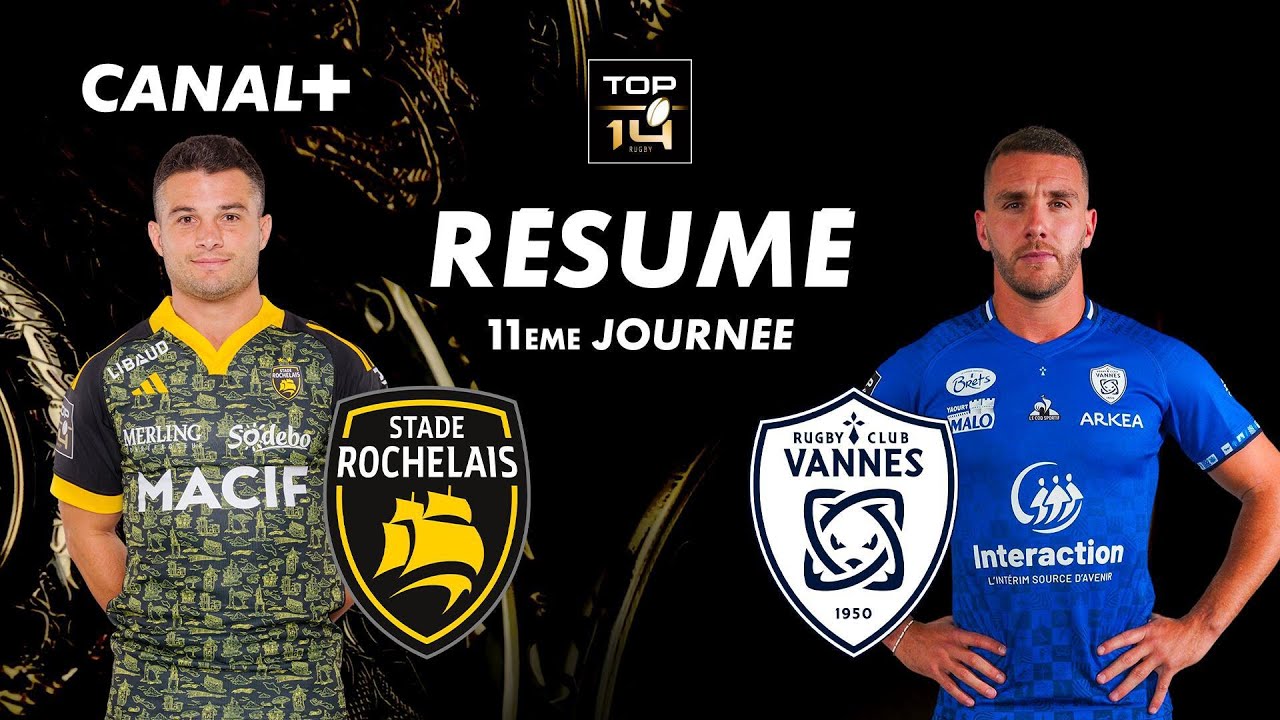 Le match historique entre La Rochelle et Vannes - TOP 14 - 11ème journée