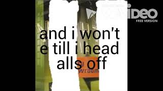 Until my head falls off but every other beat is missing