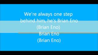 Brian Eno (MGMT w/ Lyrics)