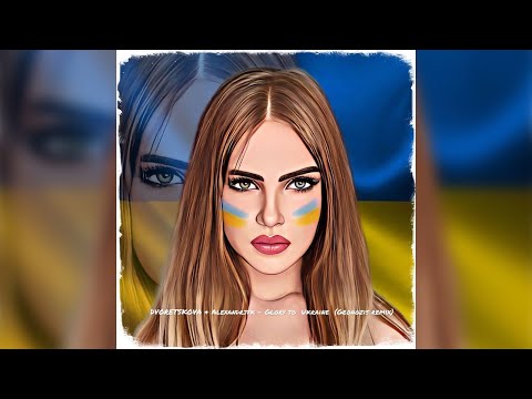 DVORETSKOVA & Alexandrjfk - GLORY TO UKRAINE (Geonozis Remix)