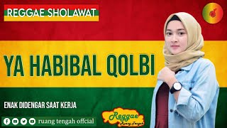 Download lagu YA HABIBAL QOLBI (Reggae Sholawat) II by Ruang Tengah mp3 Download lagu YA HABIBAL QOLBI (Reggae Sholawat) II by Ruang Tengah mp3