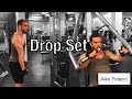 Drop Set - Bodybuilding