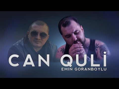 Emin Goranboylu — Can Quli (Official Audio)