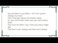 Eli Young Band - Your Last Broken Heart Lyrics