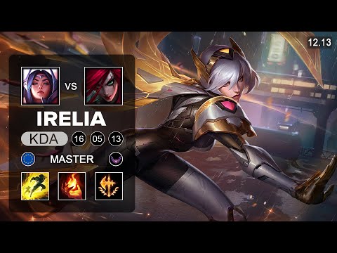 Irelia vs Katarina Mid - EUW Master - Patch 12.13 Season 12